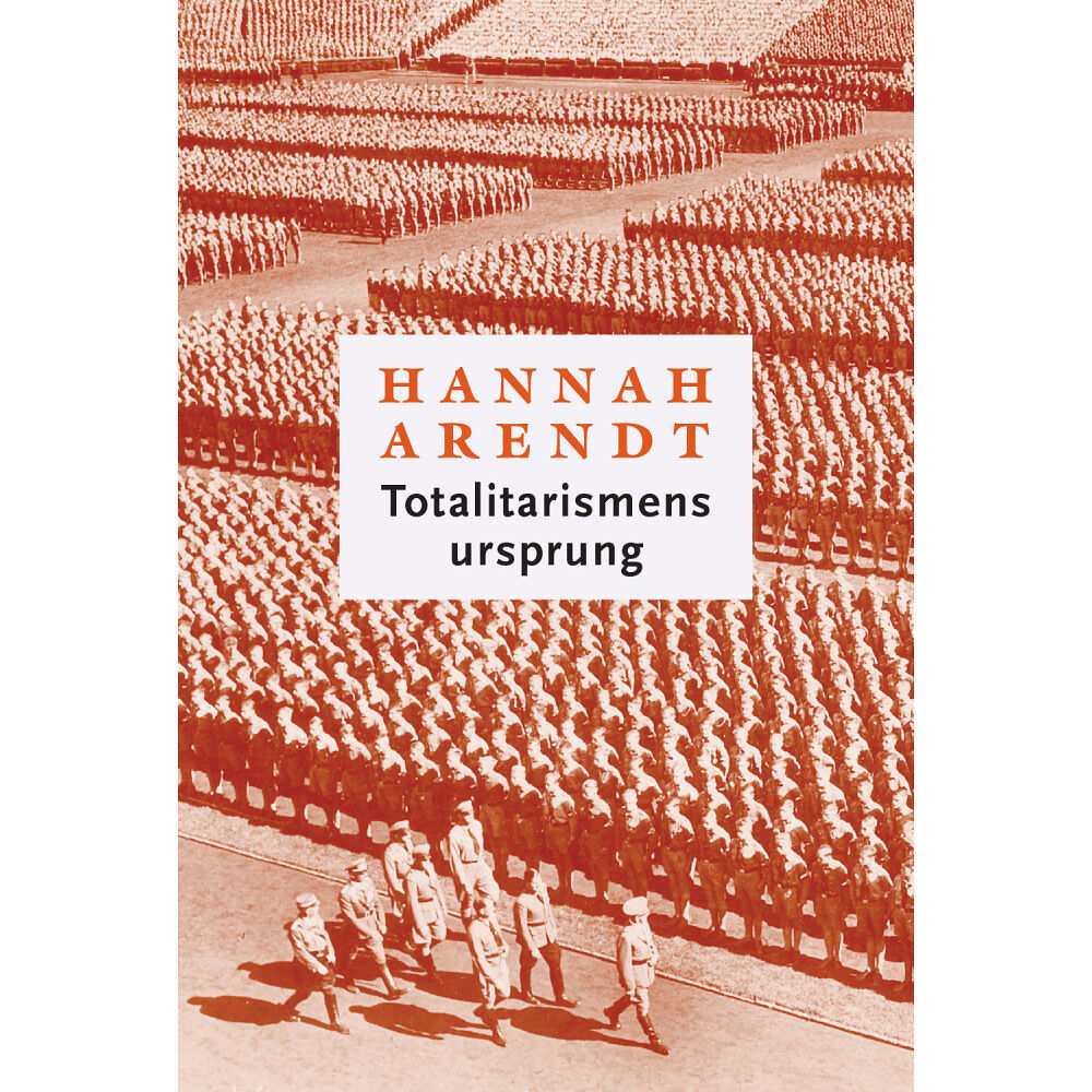 Hannah Arendt Totalitarismens ursprung (häftad)