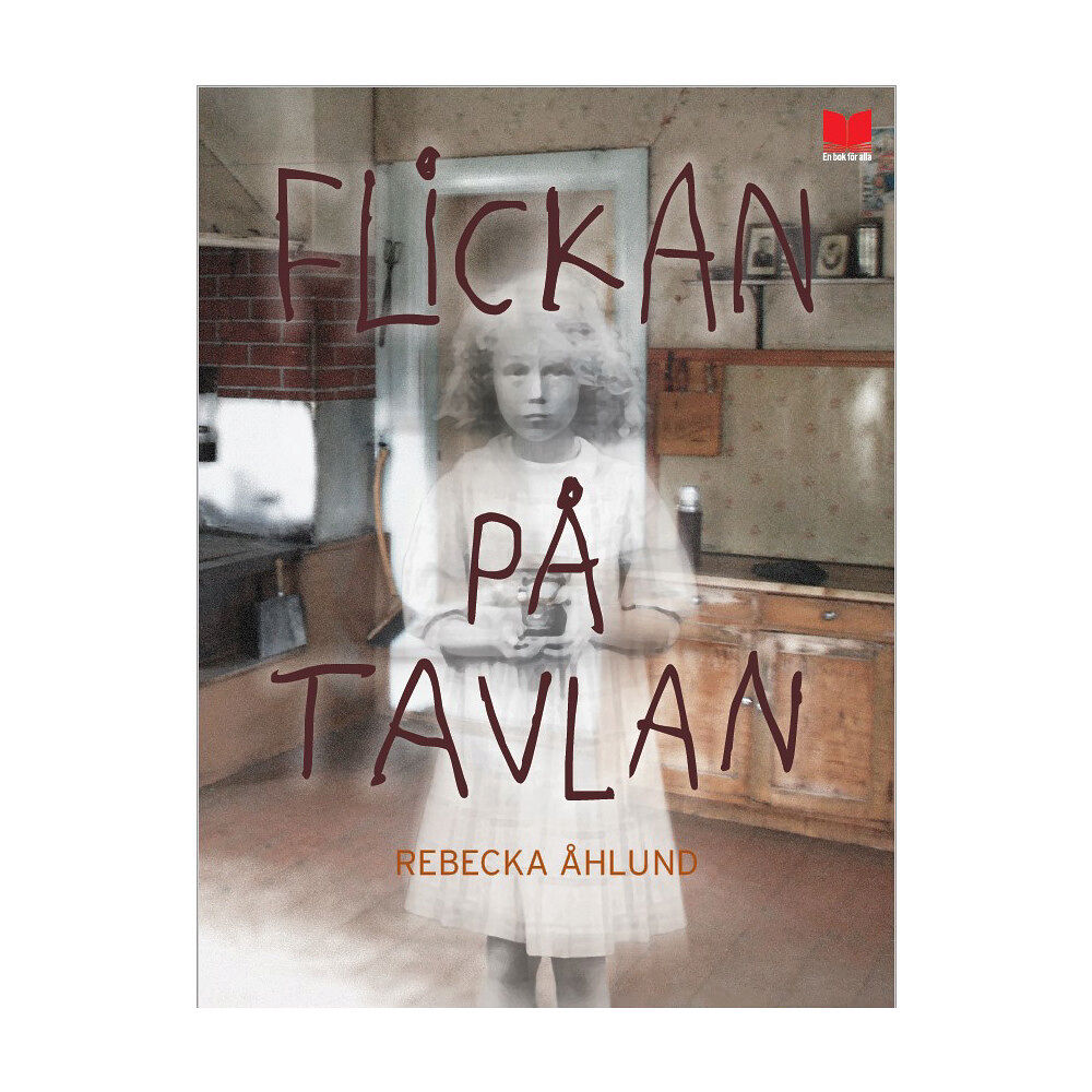 Rebecka Åhlund Flickan på tavlan (inbunden)
