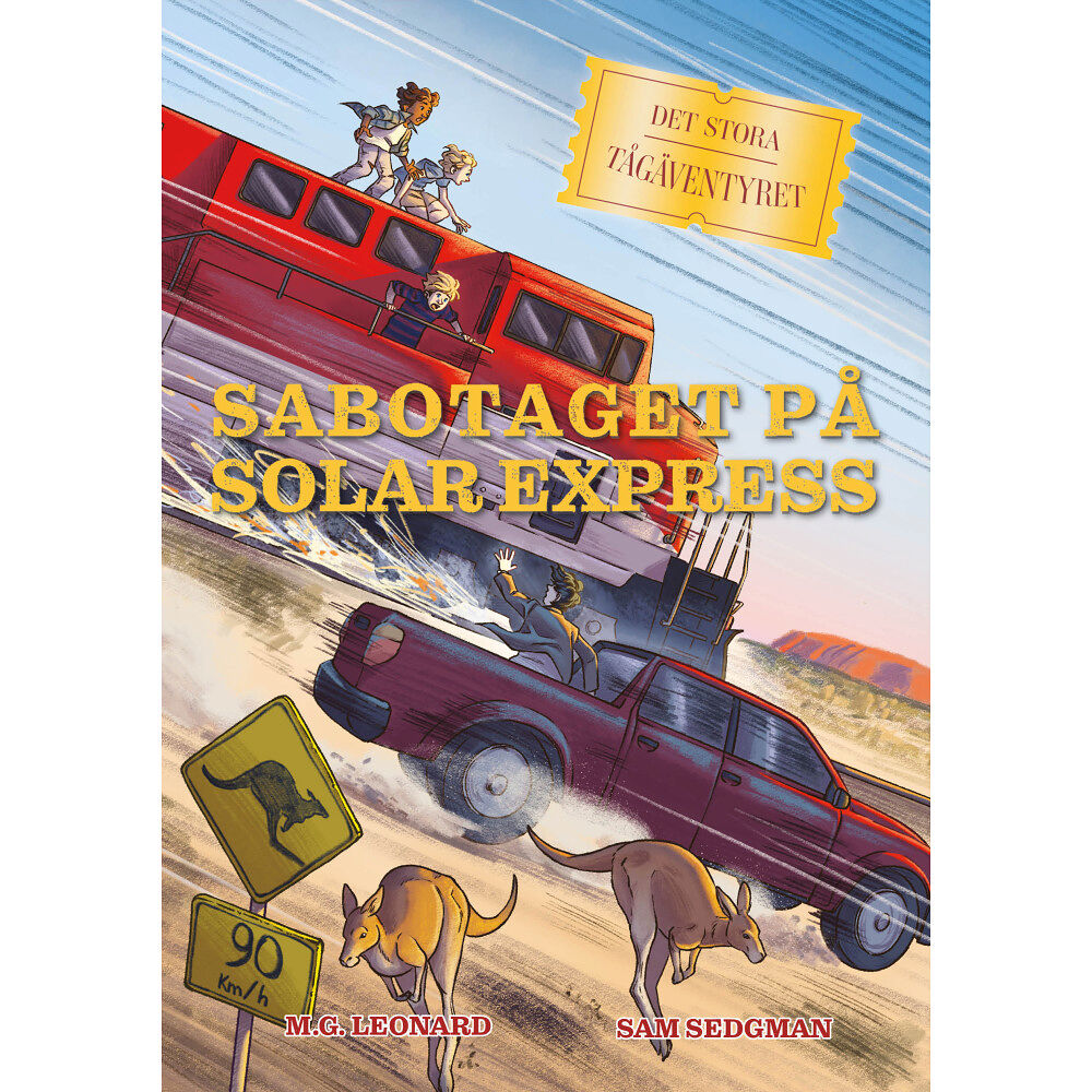 M. G. Leonard Sabotaget på Solar express (inbunden)