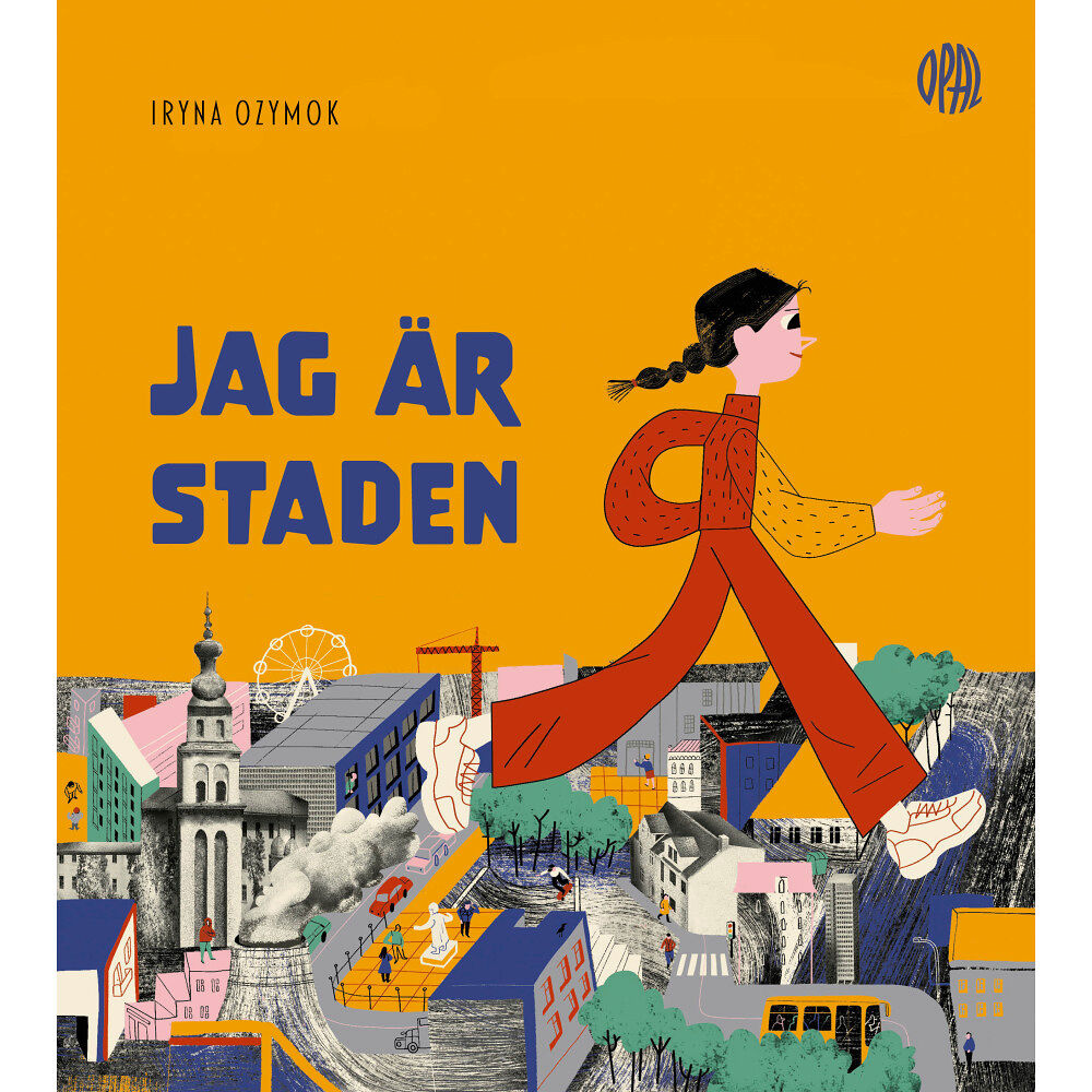 Iryna Ozymok Jag är staden (inbunden)