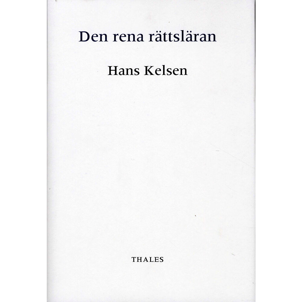 Hans Kelsen Den rena rättsläran (inbunden)