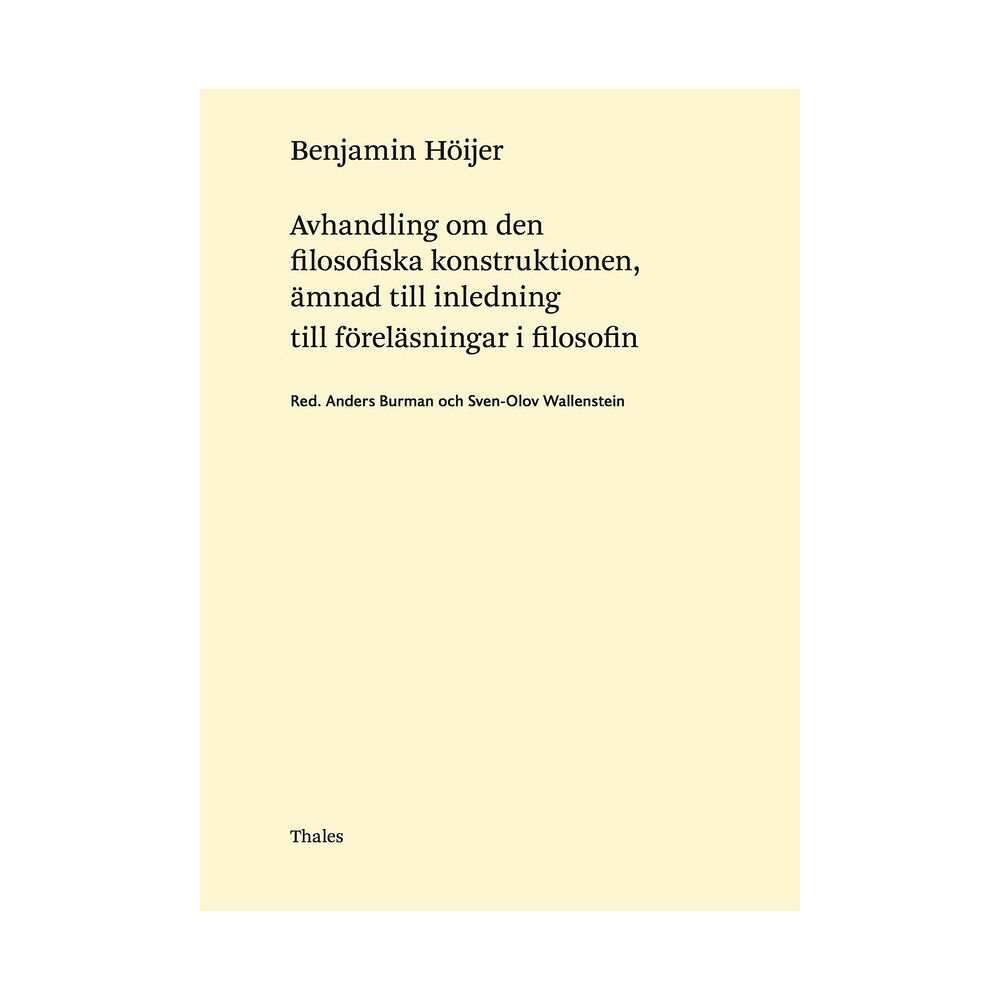 Bokförlaget Thales Avhandling om den filosofiska konstruktionen, ämnad till inledning till för (inbunden)