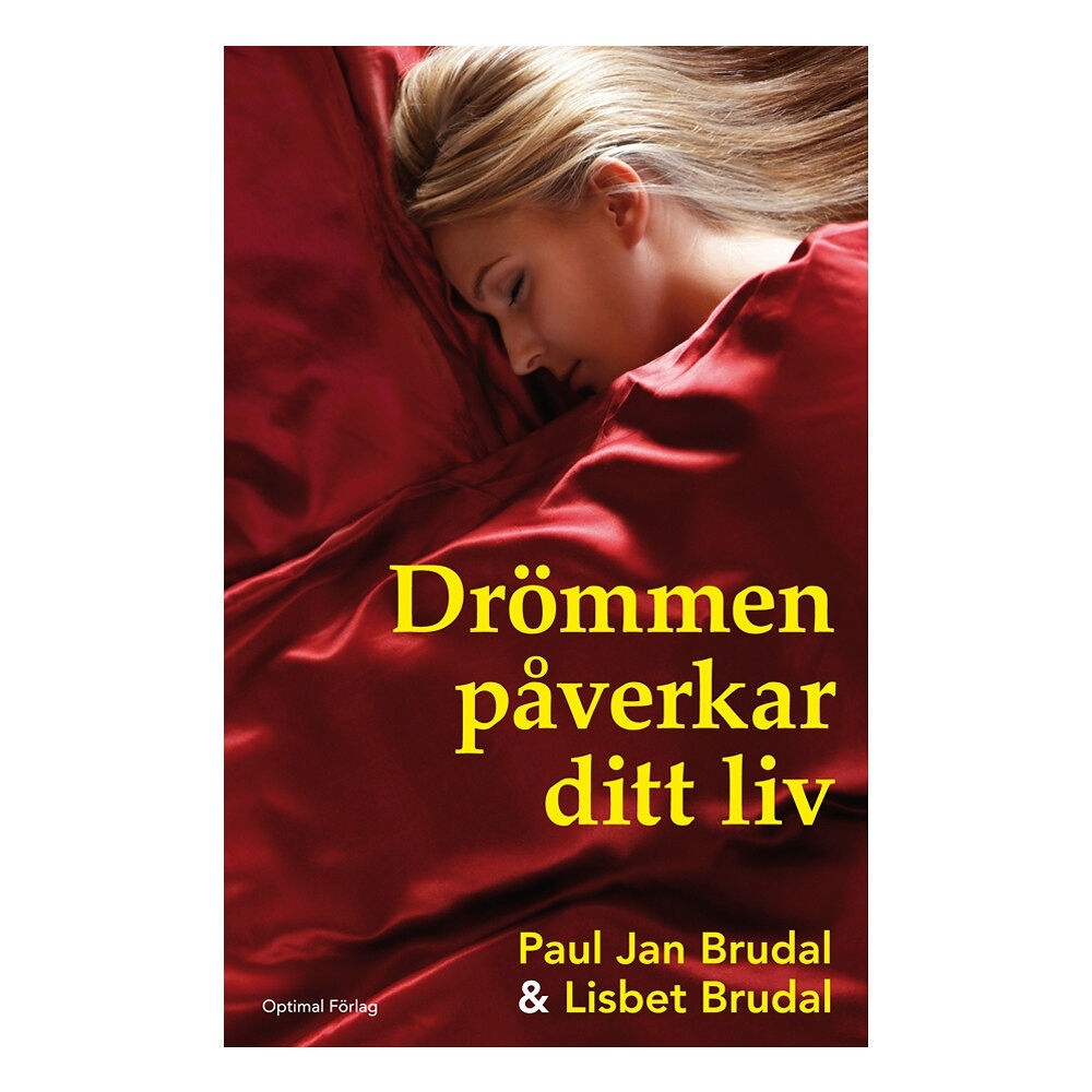 Paul Jan Brudal Drömmen påverkar ditt liv (inbunden)