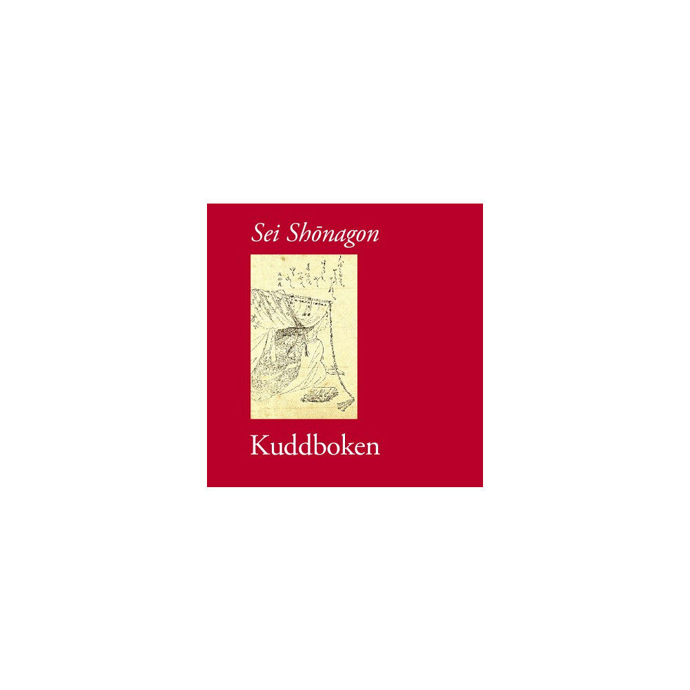 Sei Shonagon Kuddboken (inbunden)