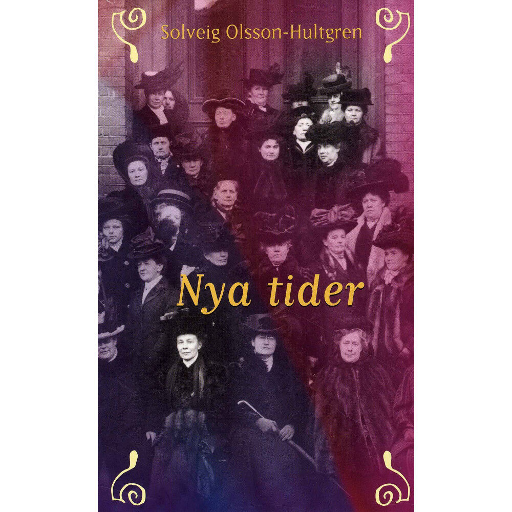 Solveig Olsson-Hultgren Nya tider (pocket)