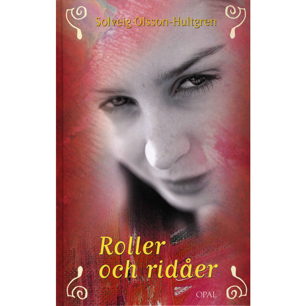 Solveig Olsson-Hultgren Roller och ridåer (inbunden)
