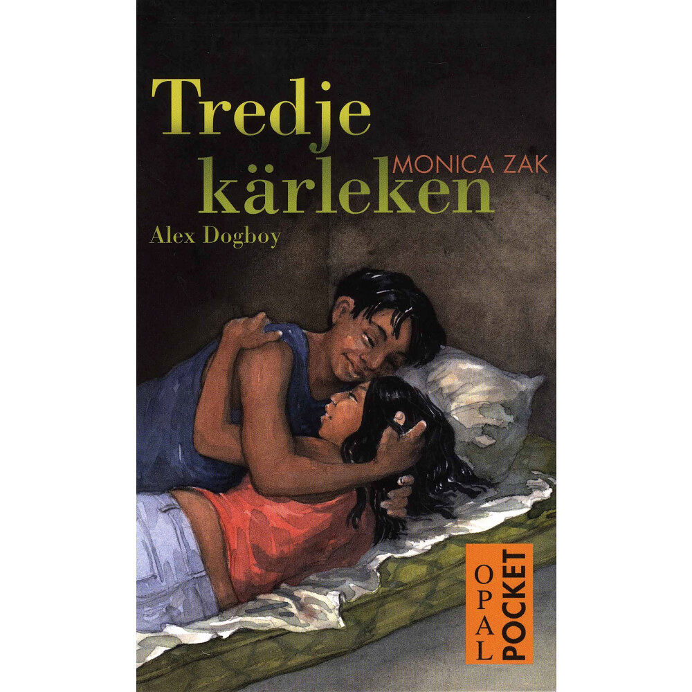 Monica Zak Tredje kärleken (pocket)