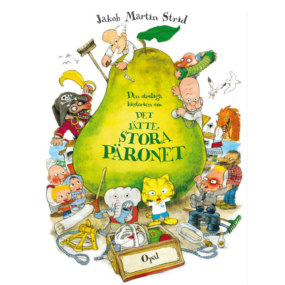 Jakob Martin Strid Den otroliga historien om Det jättestora päronet (inbunden)