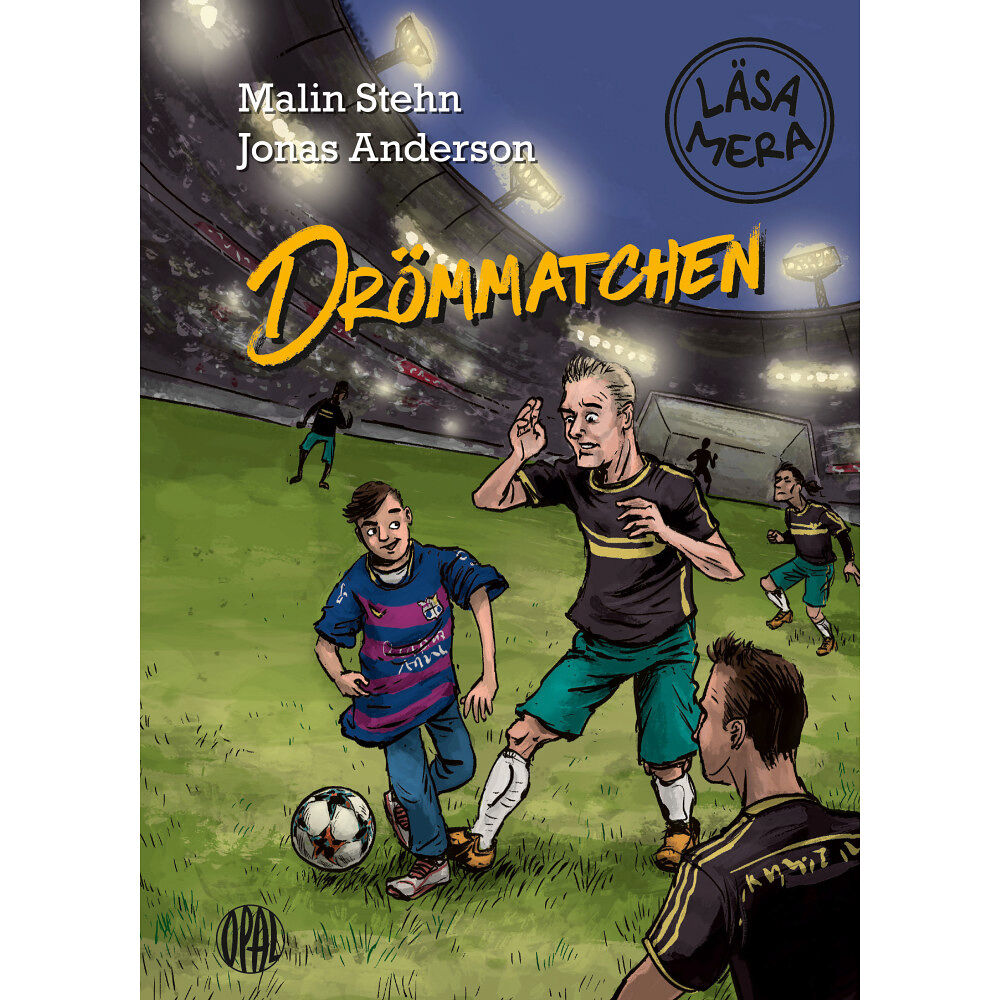 Malin Stehn Drömmatchen (inbunden)