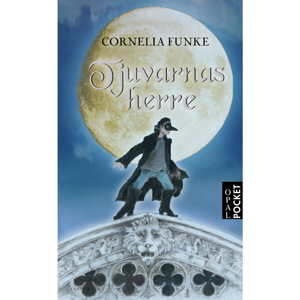 Cornelia Funke Tjuvarnas herre (pocket)