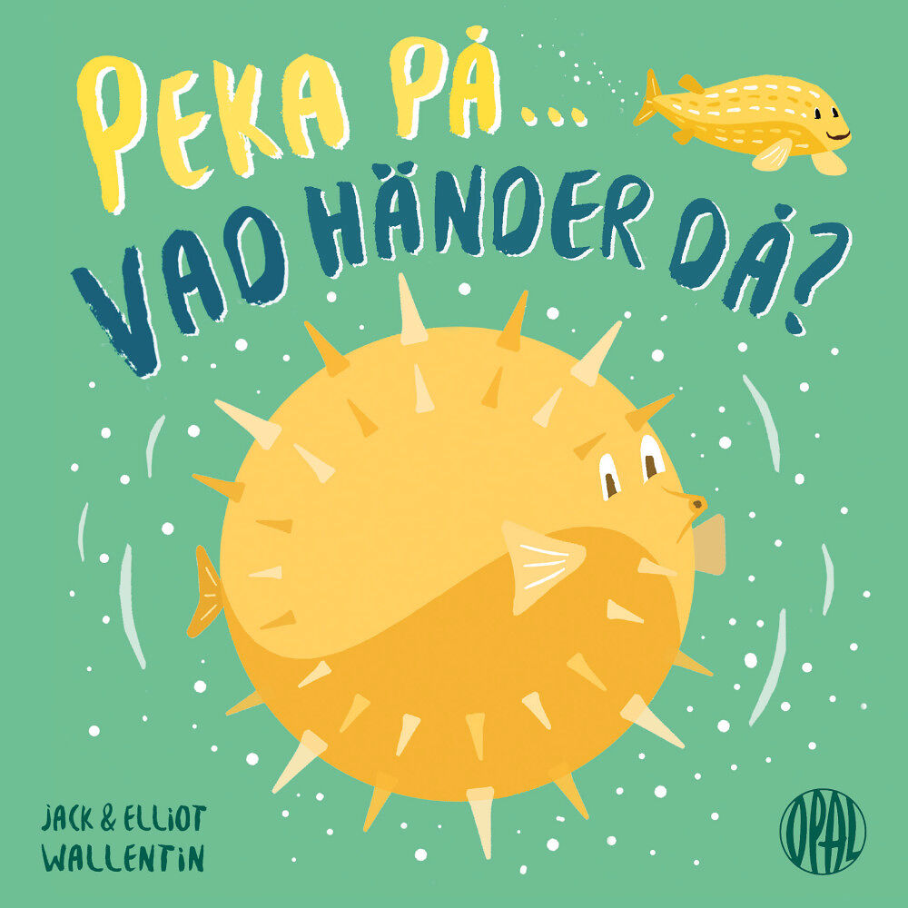 Jack Wallentin Peka på, vad händer då? (inbunden)