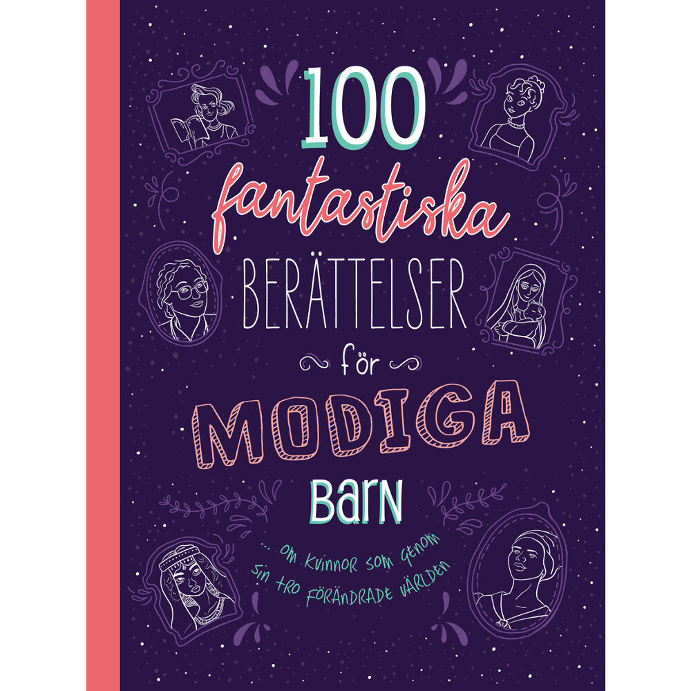 Jean Fischer 100 fantastiska berättelser för modiga barn (inbunden)