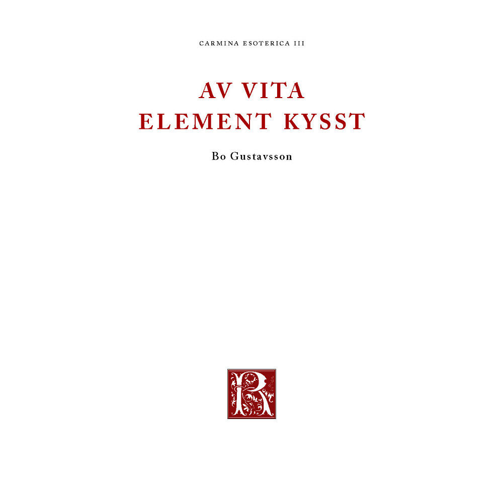 H:ström Text & Kultur Av vita element kysst (häftad)