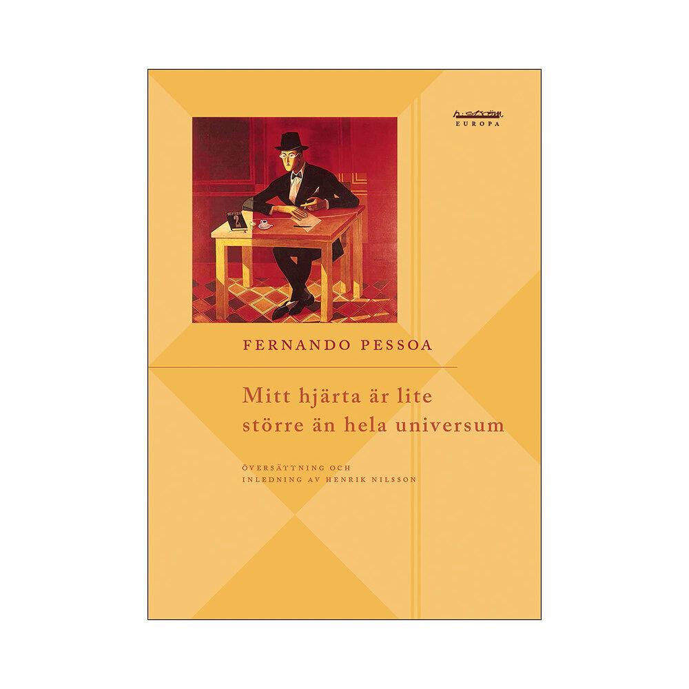 Fernando Pessoa Mitt hjärta är lite större än hela universum (bok, danskt band)
