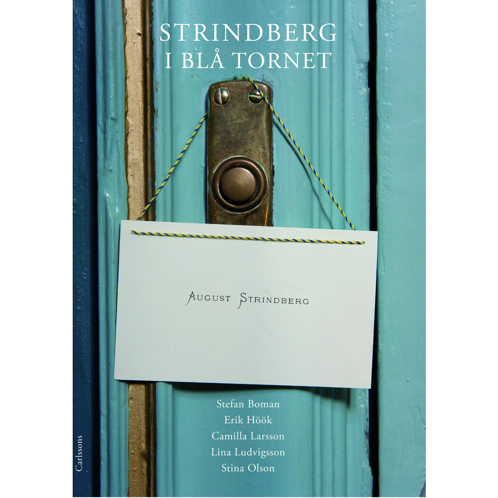 Stefan Bohman Strindberg i Blå tornet (inbunden)
