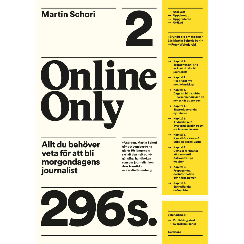 Martin Schori Online only : allt du behöver veta för att bli morgondagens journalist (häftad)
