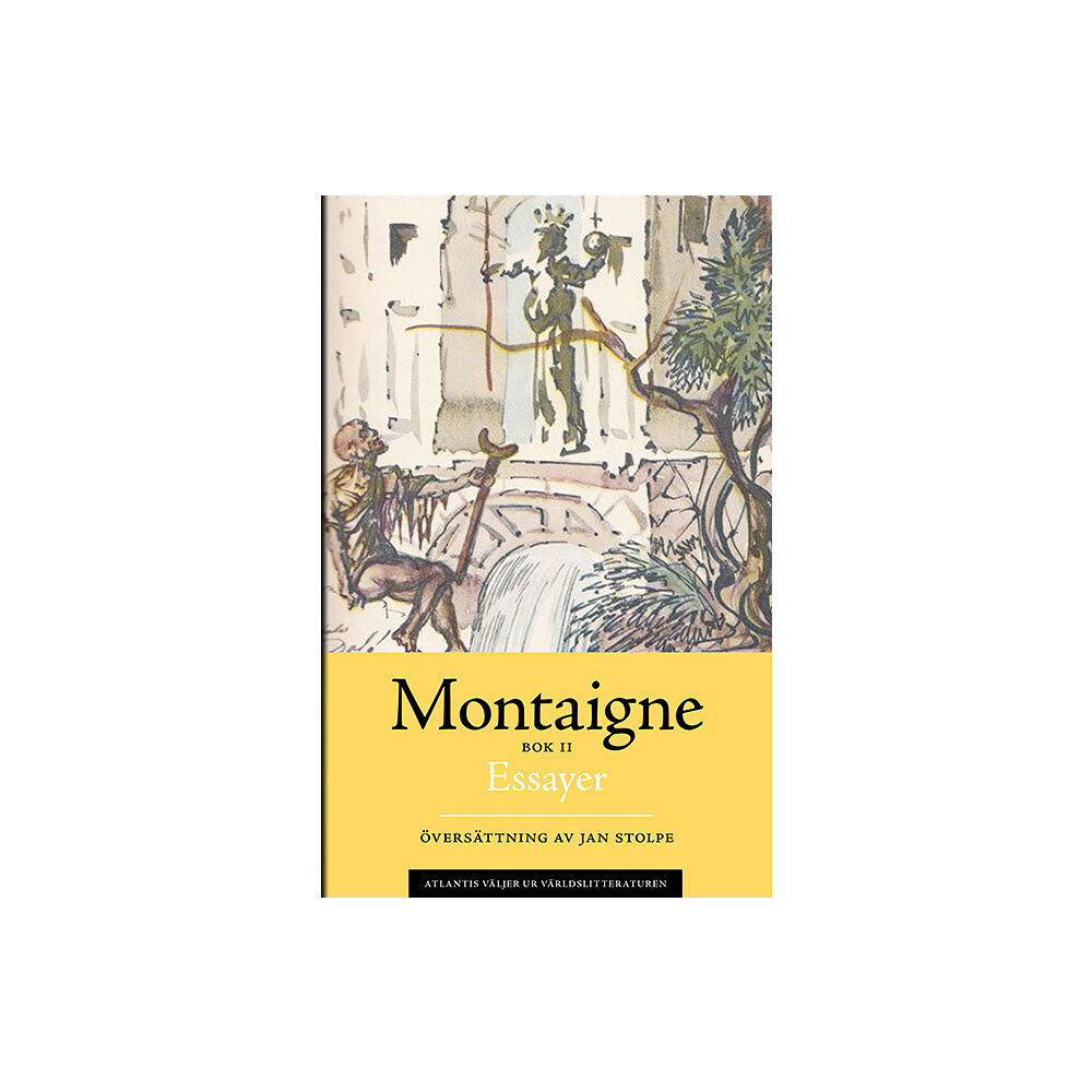 Michel de Montaigne Essayer. Bok 2 (bok, storpocket)