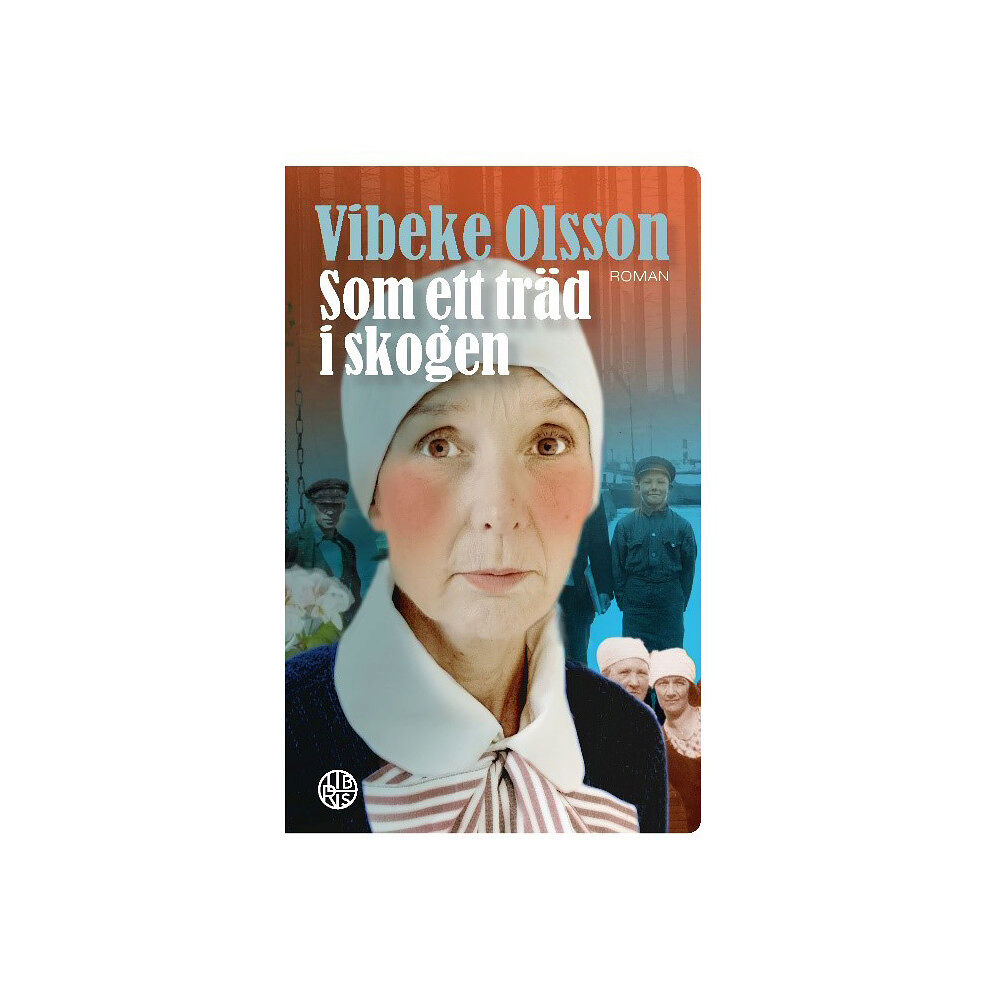 Vibeke Olsson Som ett träd i skogen (pocket)