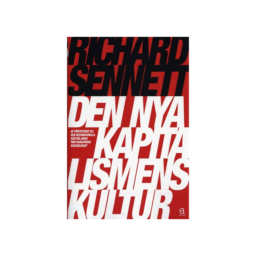 Richard Sennett Den nya kapitalismens kultur (bok, danskt band)