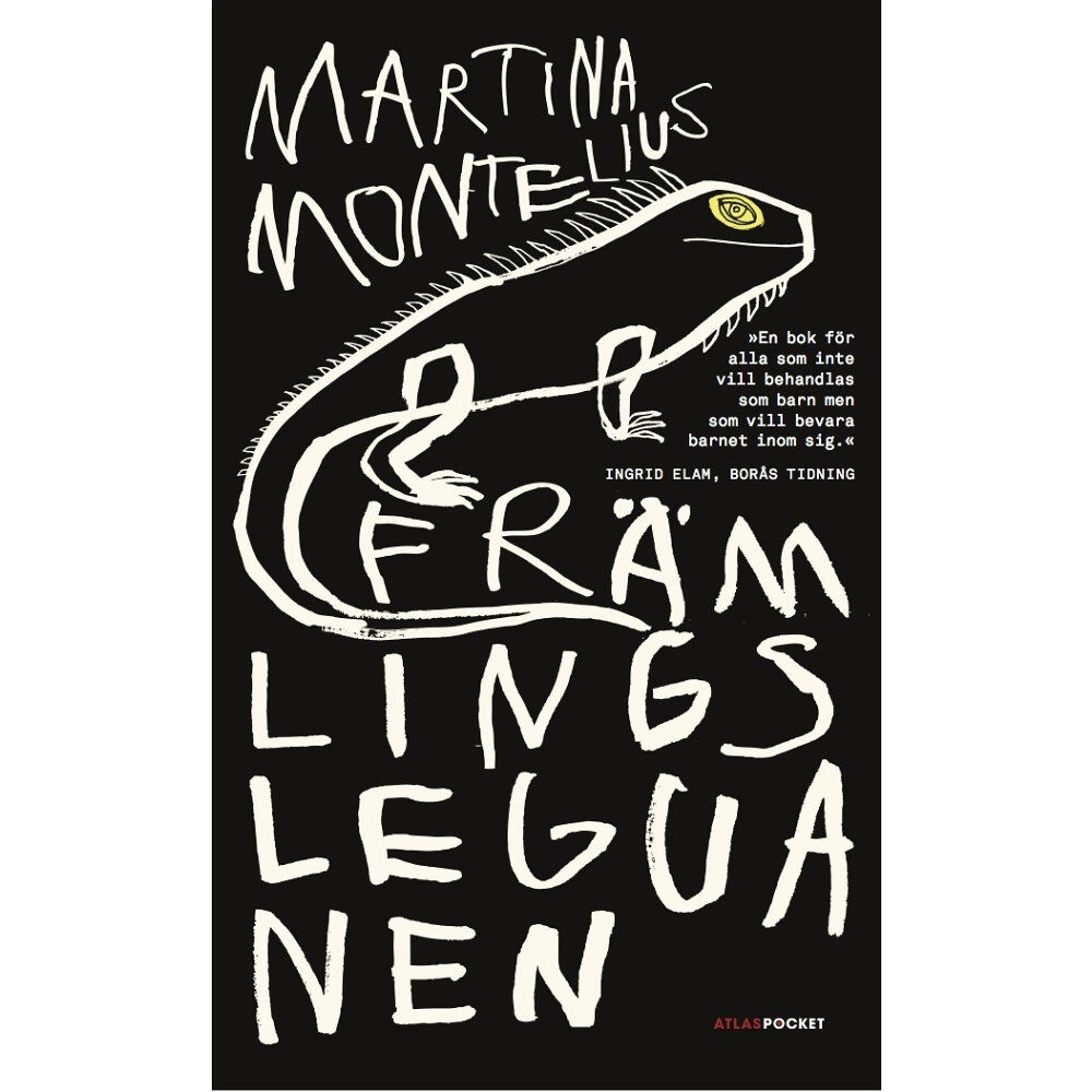 Martina Montelius Främlingsleguanen (pocket)