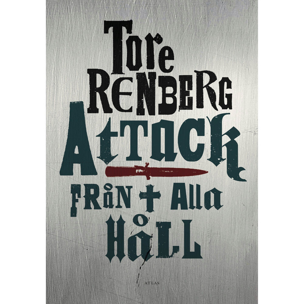 Tore Renberg Attack från alla håll (inbunden)