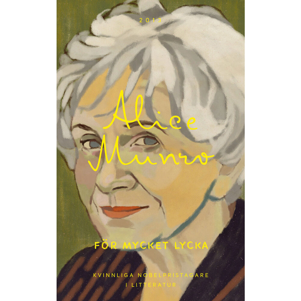 Alice Munro För mycket lycka (bok, storpocket)