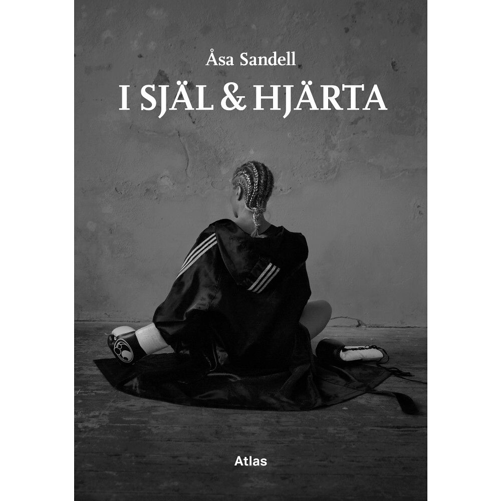 Åsa Sandell I själ & hjärta (inbunden)