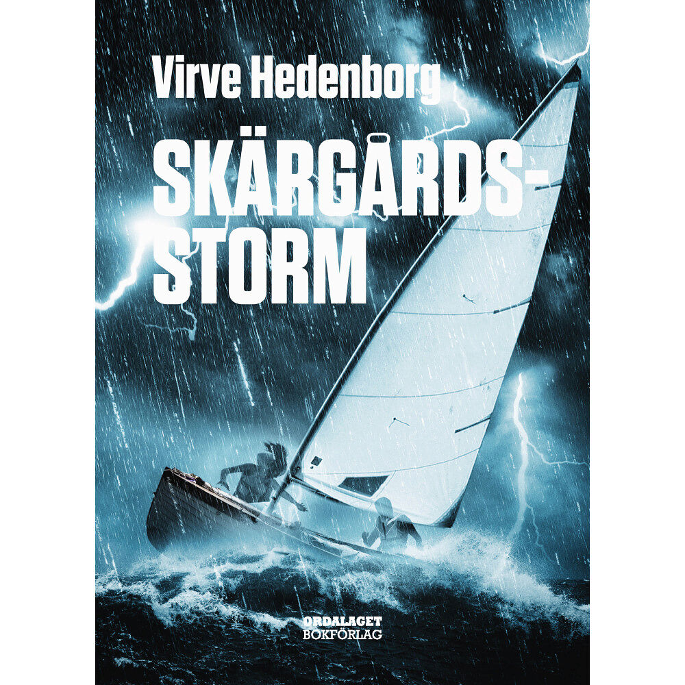 Virve Hedenborg Skärgårdsstorm (inbunden)