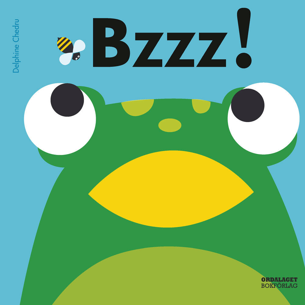 Delphine Chedru Bzzz! (bok, board book)