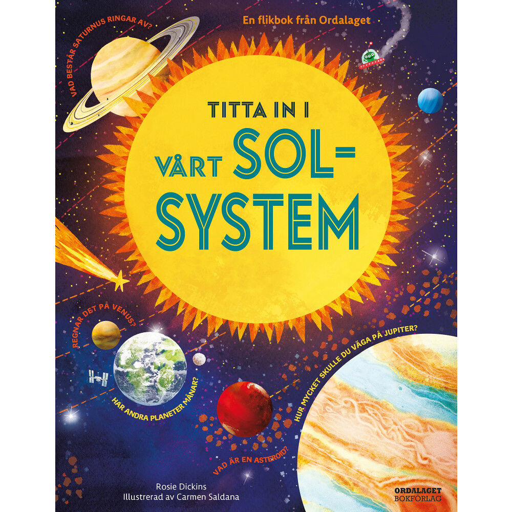 Rosie Dickins Titta in i vårt solsystem (inbunden)