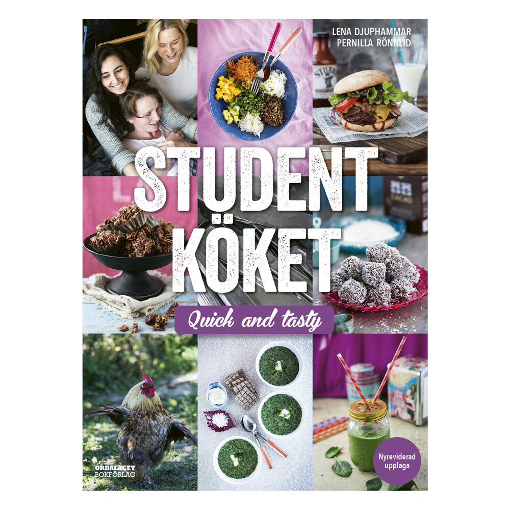 Lena Djuphammar Studentköket : quick and tasty (inbunden)