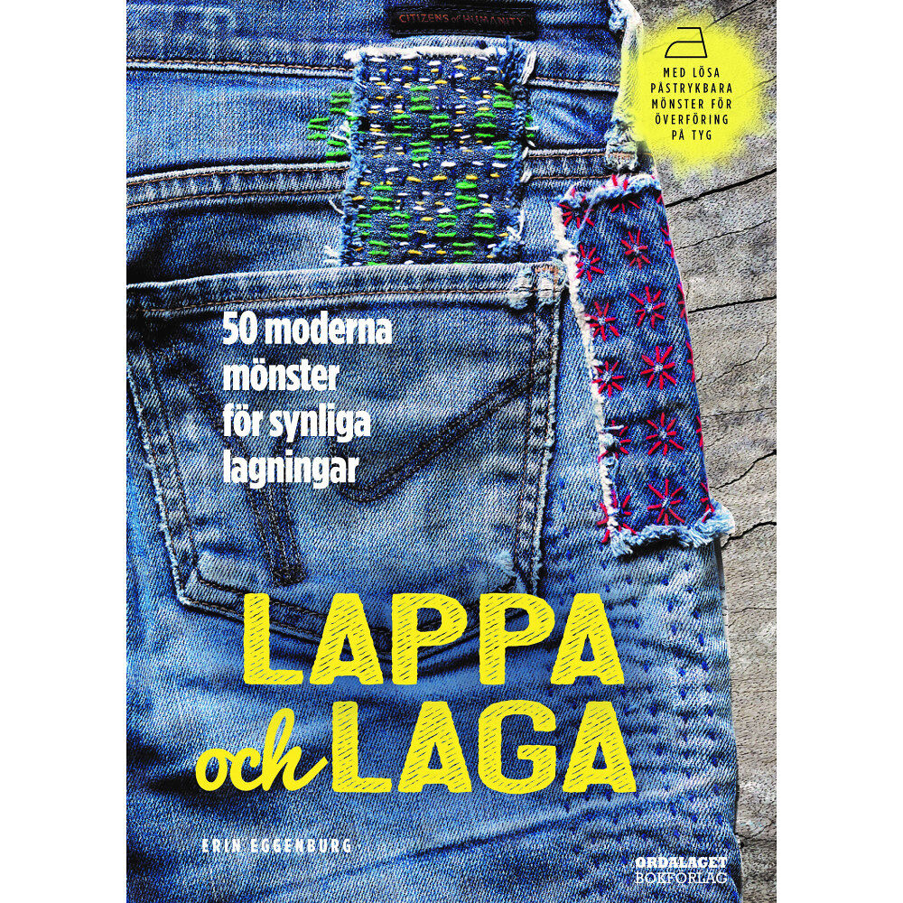 Erin Eggenburg Lappa och laga : 50 moderna mönster för synliga lagningar (inbunden)