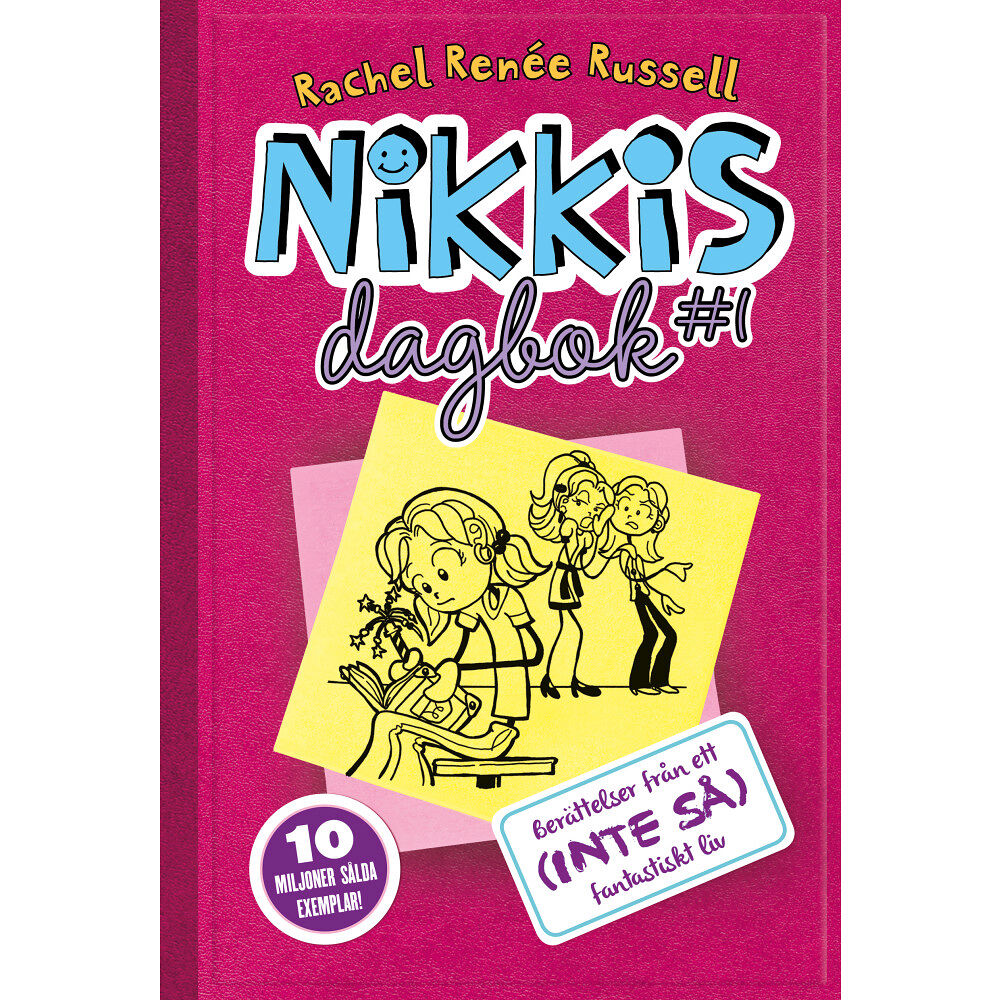 Rachel Renee Russell Nikkis dagbok #1 : berättelser från ett (inte så) fantastiskt liv (inbunden)