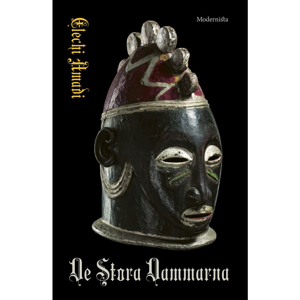 Elechi Amadi De stora dammarna (inbunden)
