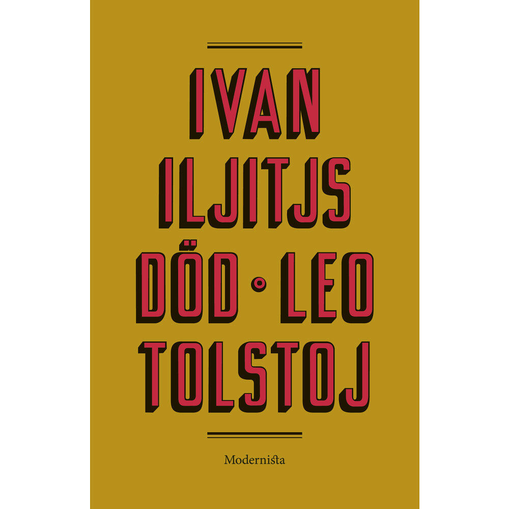 Leo Tolstoj Ivan Iljitjs död (inbunden)