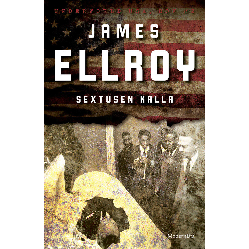 James Ellroy Sextusen kalla (inbunden)