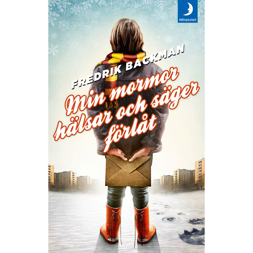 Fredrik Backman Min mormor hälsar och säger förlåt (pocket)