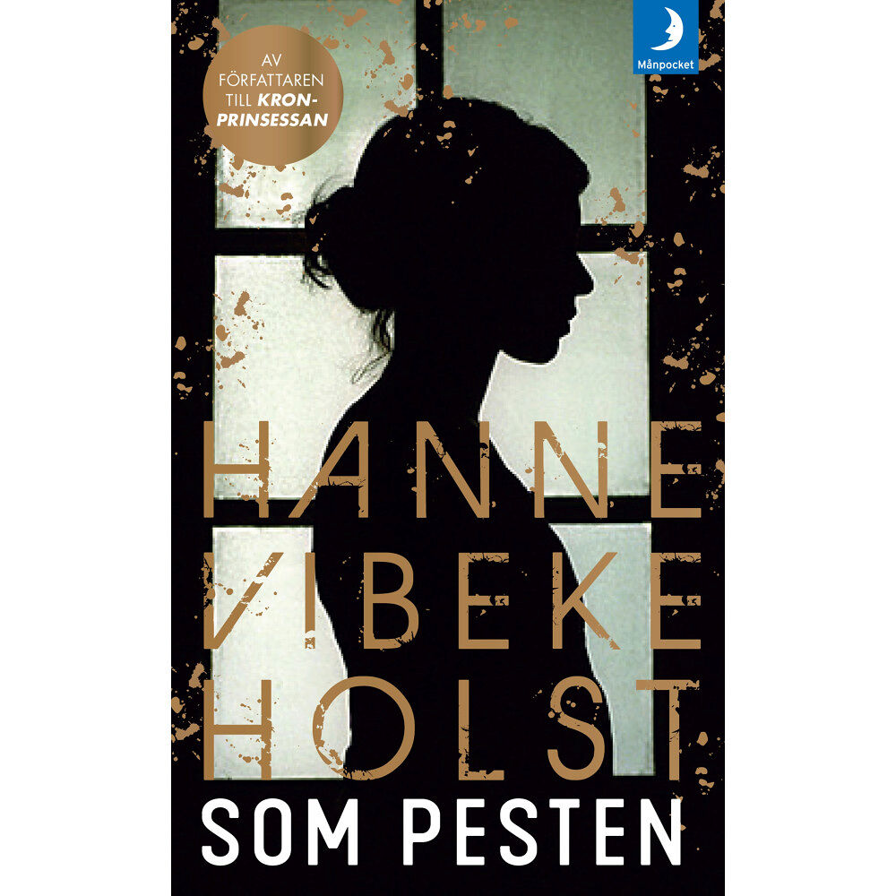 Hanne-Vibeke Holst Som pesten (pocket)