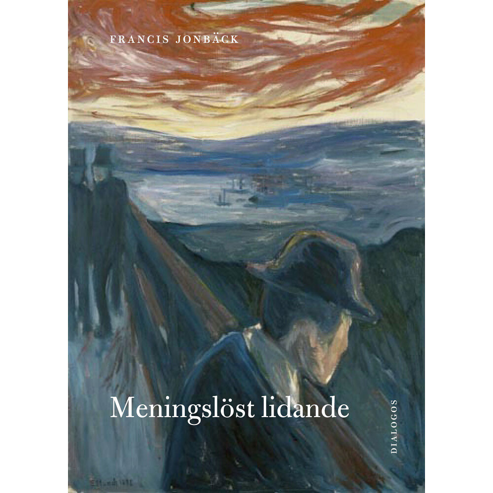 Francis Jonbäck Meningslöst lidande (häftad)