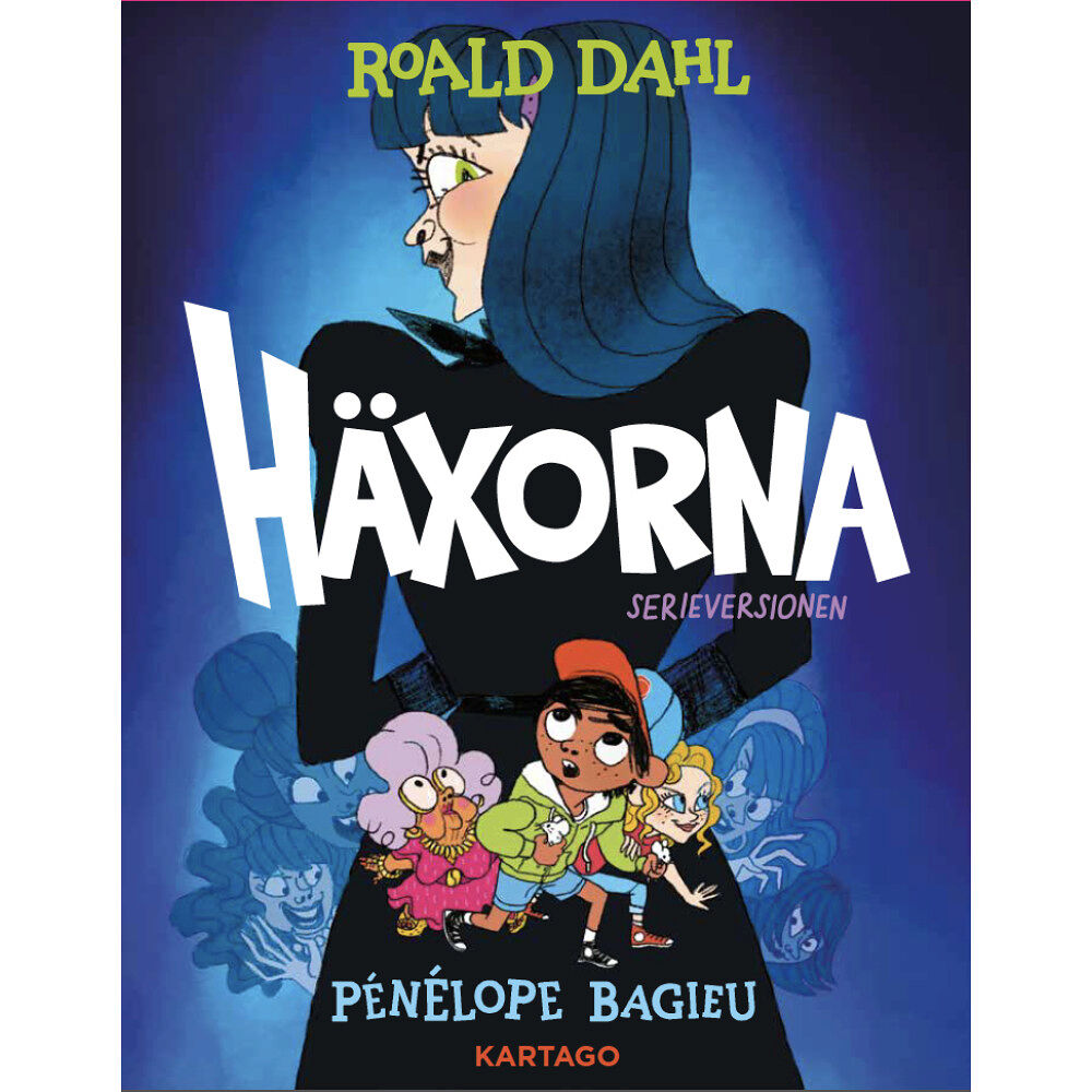 Roald Dahl Häxorna (inbunden)