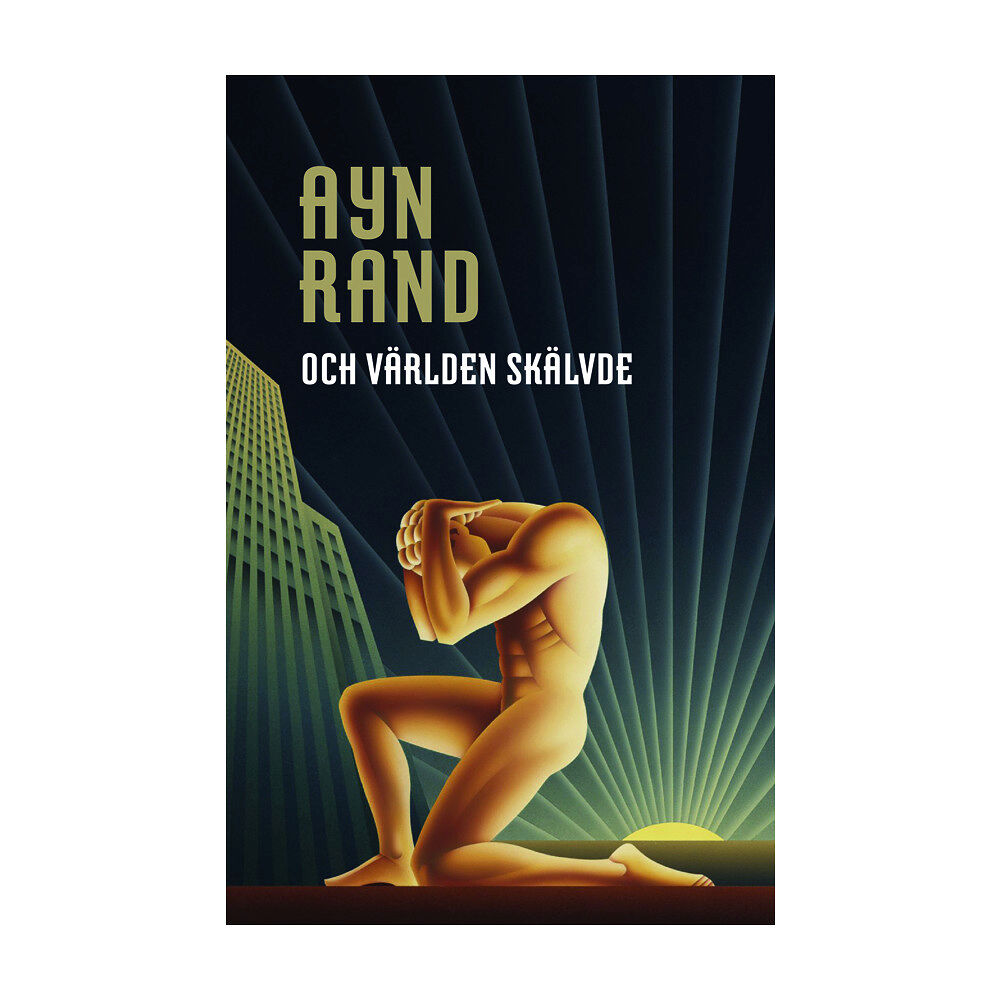 Ayn Rand Och världen skälvde (bok, storpocket)