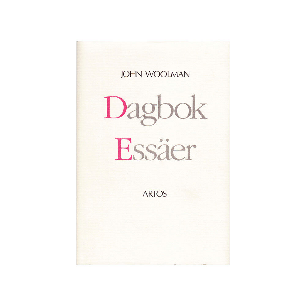 John Woolman Dagbok och Essäer (inbunden)