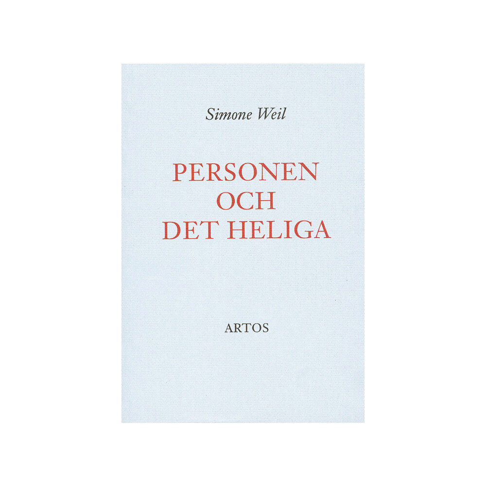 Simone Weil Personen och det heliga : essäer och brev (häftad)