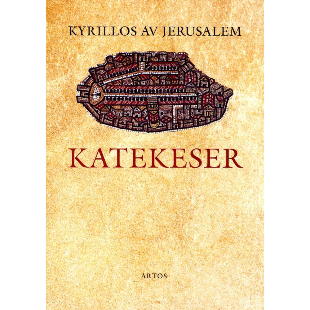Kyrillos av Jerusealem Katekeser (häftad)