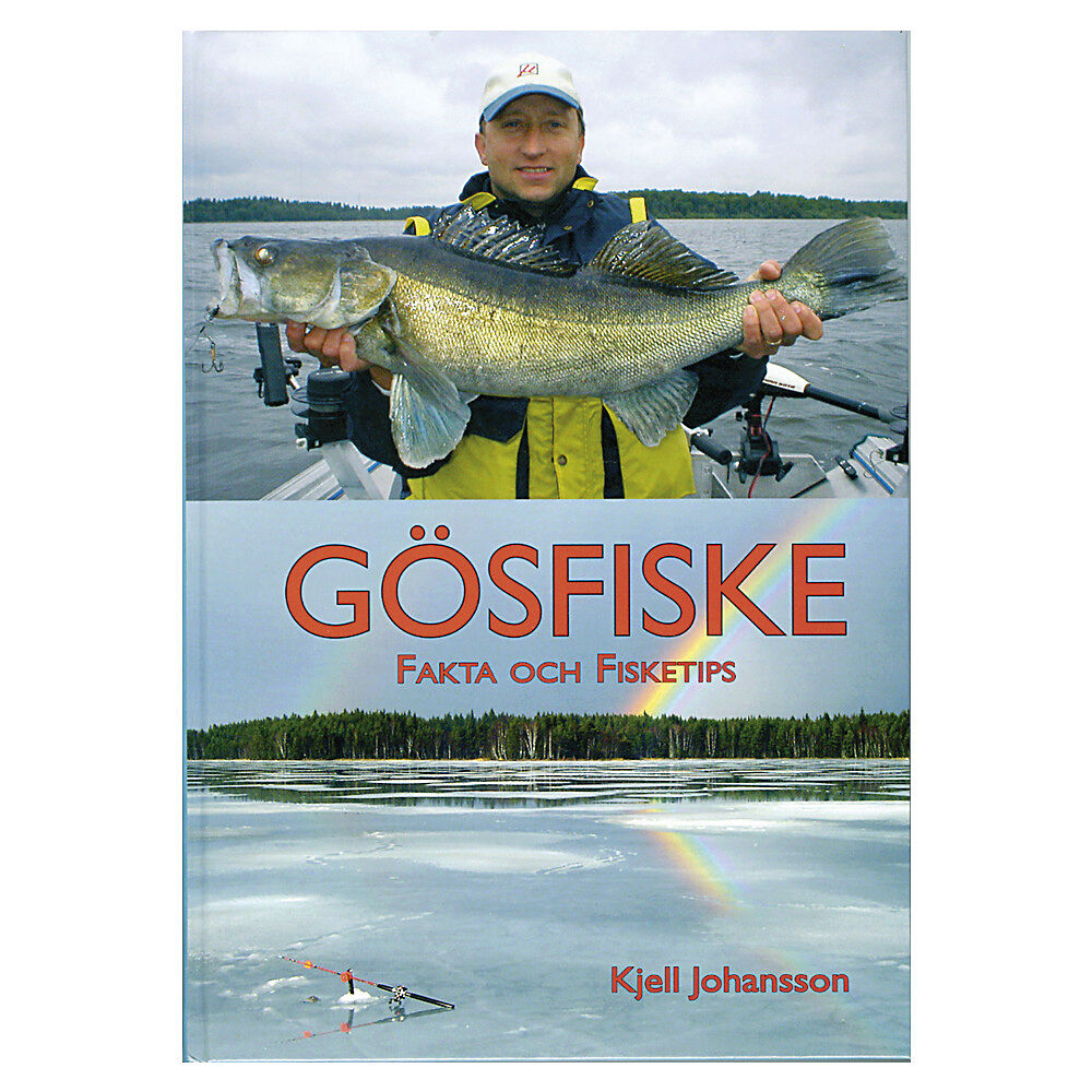 Kjell Johansson Gösfiske - Fakta och fisketips (inbunden)