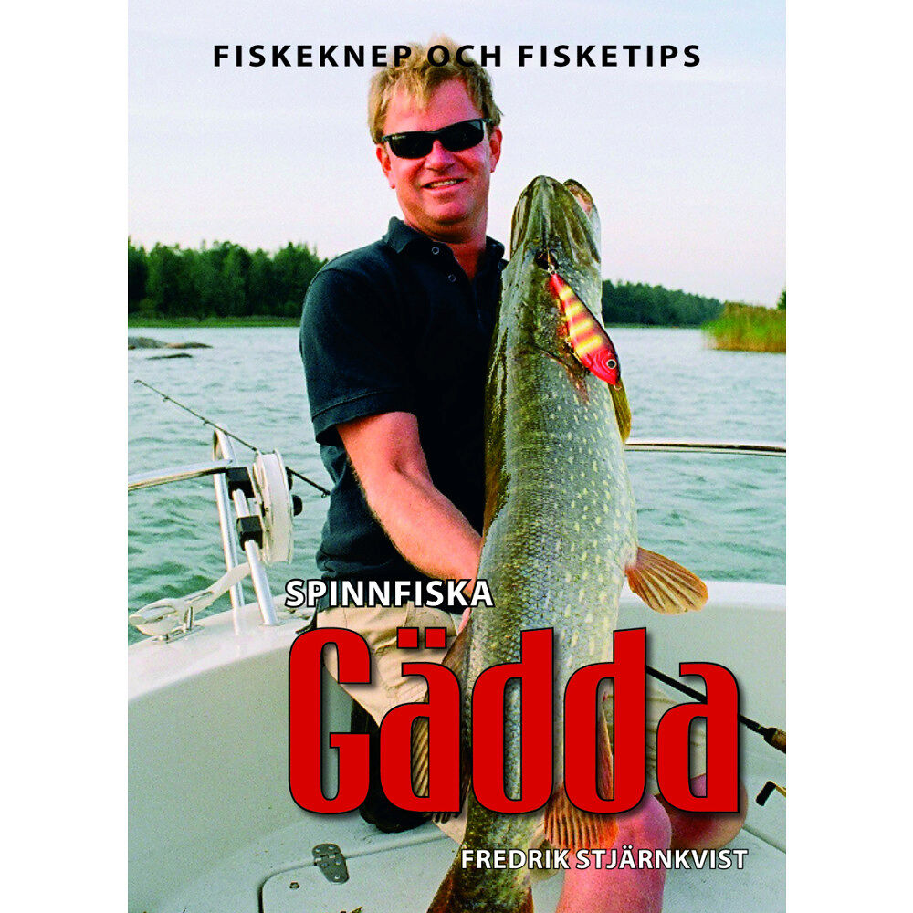 Fredrik Stjärnkvist Spinnfiska gädda (häftad)