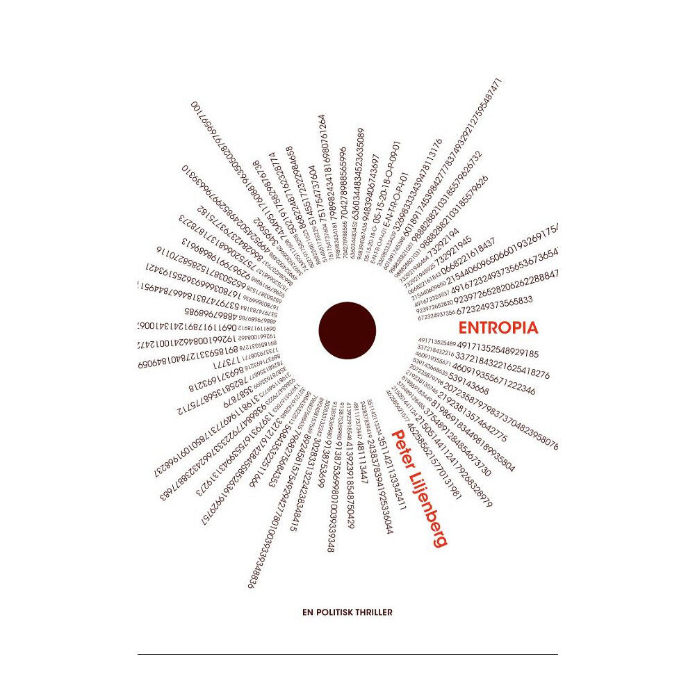 Peter Liljenberg Entropia : en politisk thriller (häftad)