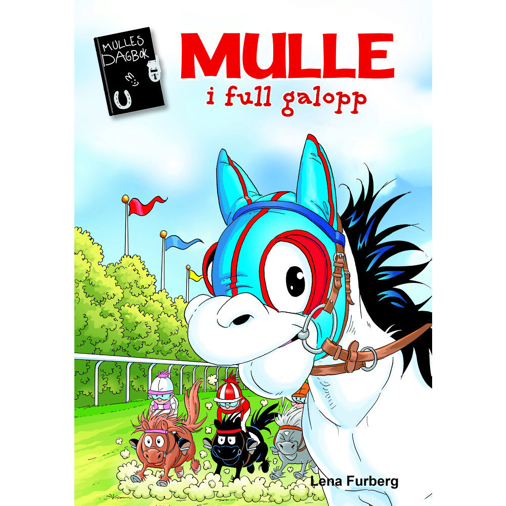 Lena Furberg Mulle i full galopp (bok, kartonnage)