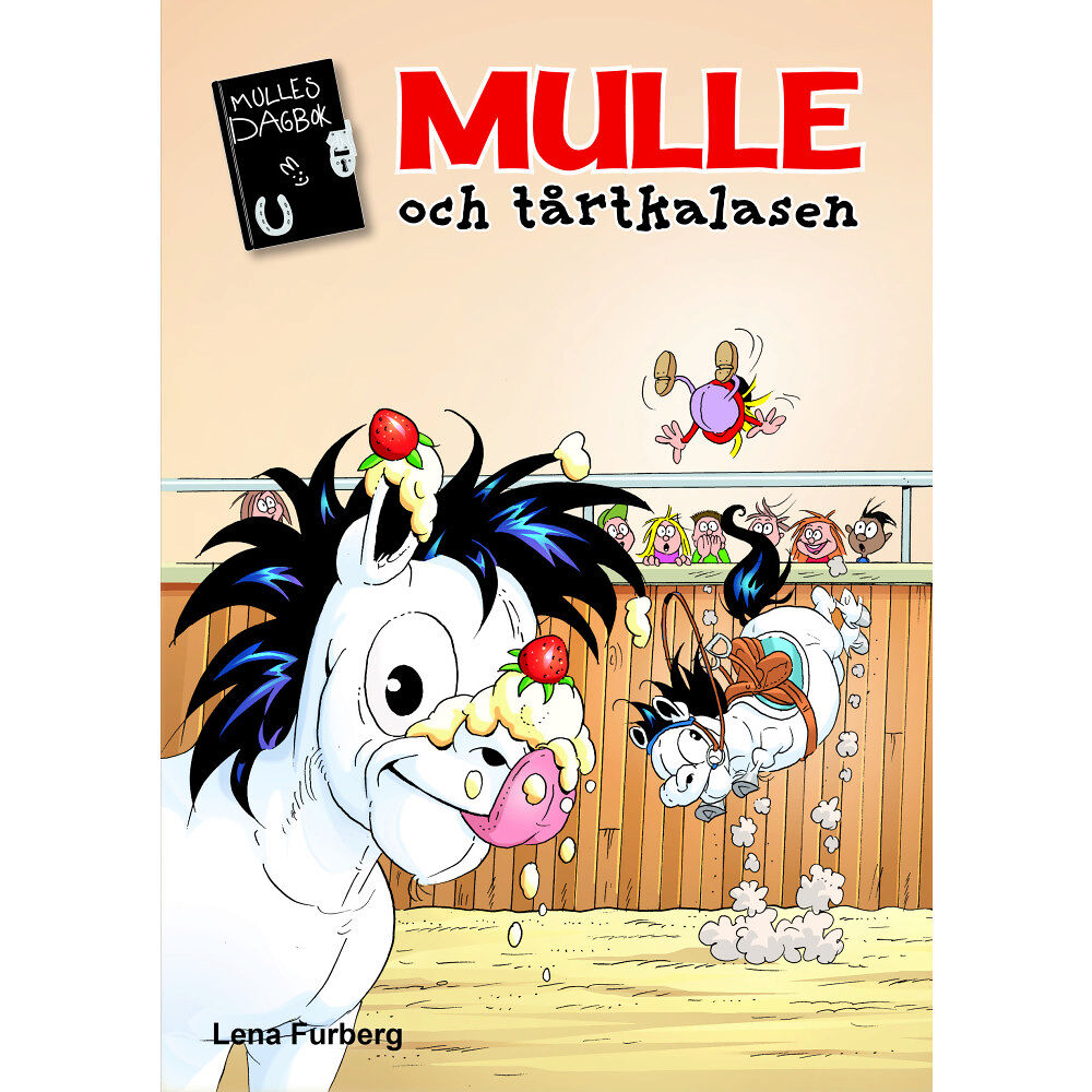 Lena Furberg Mulle och tårtkalasen (bok, kartonnage)