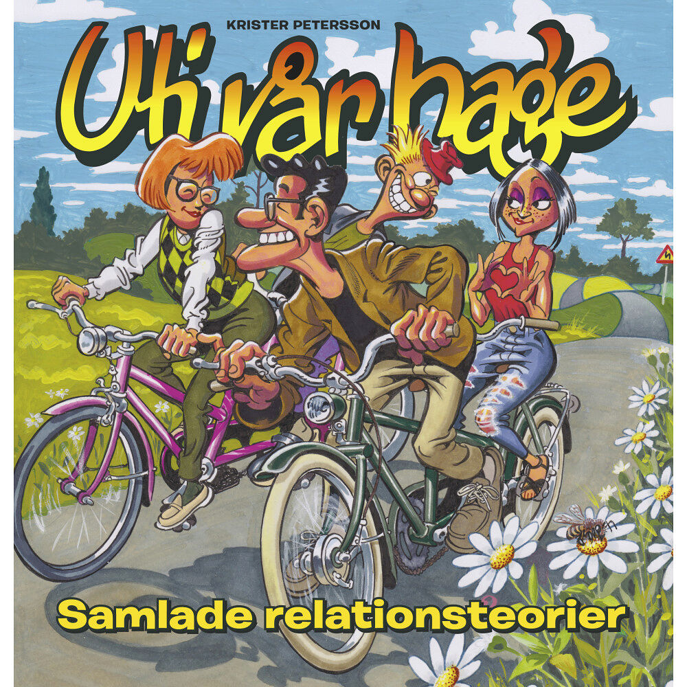 Egmont Story House Uti vår hage samlingsbok 5: Samlade relationsteorier (bok, flexband)